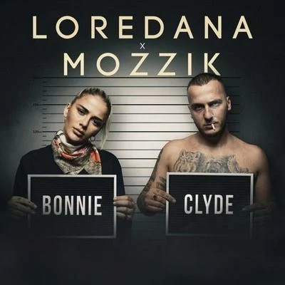 Bonnie&Clyde 专辑 Loredana