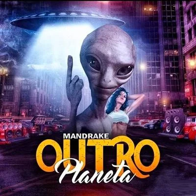 Outro Planeta 專輯 Mandrake