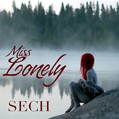 Miss Lonely 专辑 Sech/Feid