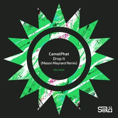 Drop It (Mason Maynard Remix) 專輯 CamelPhat