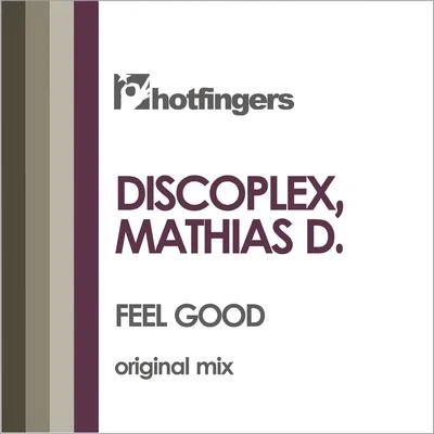 Feel Good 專輯 Anderblast/Discoplex/Donkong/MESZCA/Dropgun