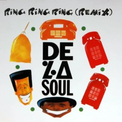 Ring Ring Ring (Remix) 專輯 De La Soul