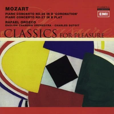 Mozart Piano Concertos Nos. 26 in D Coronation & 27 in B flat 專輯 Charles Dutoit/Berliner Philharmoniker/New York Philharmonic/Elizabeth Wilcock/Itzhak Perlman