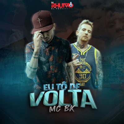 Eu Tô de Volta 專輯 MC Cabelinho/Dj Rhuivo