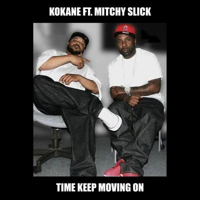 Time Keep Moving On 專輯 Kokane