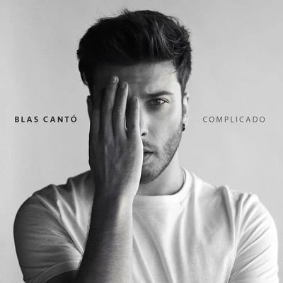 Complicado (Edición Deluxe) 專輯 Blas Cantó/Yotuel