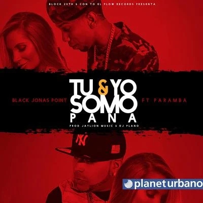 Tu Y Yo Somo Pana 專輯 Black Jonas Point/Nino Freestyle