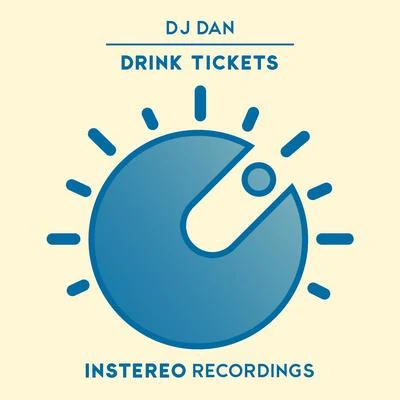 Drink Tickets 专辑 DJ Dan