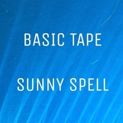 Sunny Spell 專輯 Basic Tape