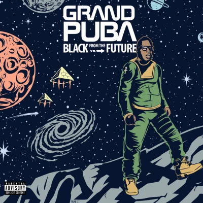 Black from the Future 专辑 Grand Puba