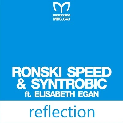 Ronski Speed Reflection