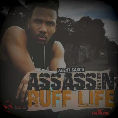 Ruff Life - Single 專輯 Agent Sasco/Kabaka Pyramid/Jo Mersa Marley/Tifa/Skip Marley