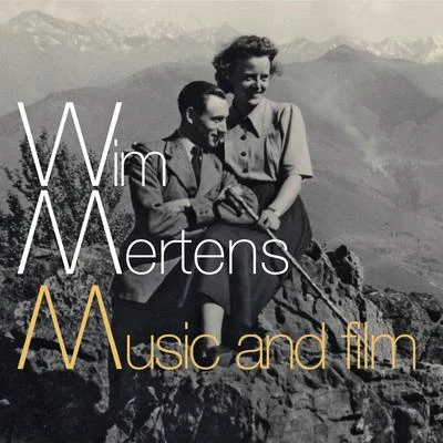 Wim Mertens Music and Film