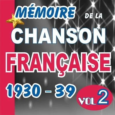 MEMOIRE DE LA CHANSON FRANCAISE DE 1930 A 1939 - VOL 2 專輯 Lilian Harvey