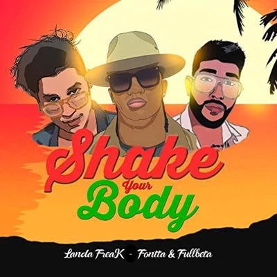 Shake Your Body 專輯 Fullbeta/Fontta