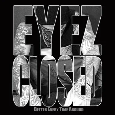 Eyez Closed - Single 专辑 Beta Bossalini