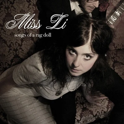 Songs of a rag doll 專輯 Miss Li