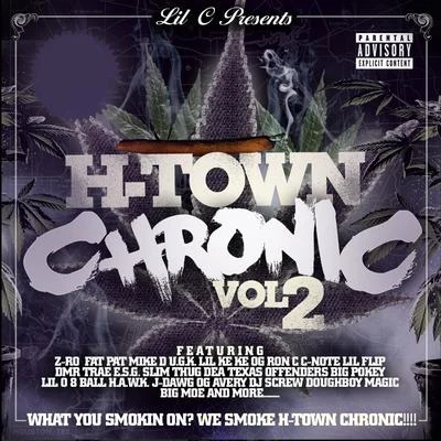 H-Town Chronic Pt. 2 專輯 lil C/Renizance/Immortal Soldierz