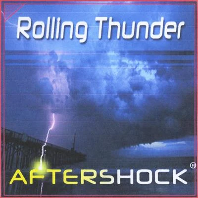 Aftershock Rolling Thunder