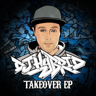 Takeover 專輯 Madrush MC/DJ Hybrid