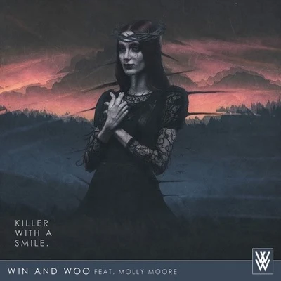 Killer With A Smile 專輯 Win & Woo/Quintino & Blasterjaxx/Kaleena Zanders