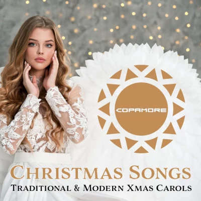 Christmas Songs (Traditional & Modern Xmas Carols) 專輯 Joanna Rays/Copamore/Mikey Shyne