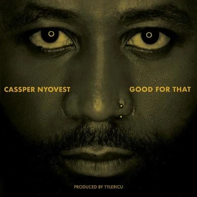 Good For That 專輯 DJ Sumbody/Cassper Nyovest