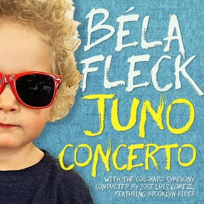 Juno Concerto: Movement III 专辑 Stuart Duncan/Béla Fleck/Mark Schatz/Tim O'Brien/Slavek Hanzlik