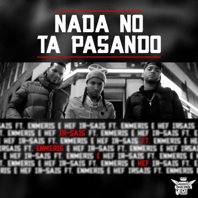 Nada No Ta Pasando 專輯 Ir-Sais