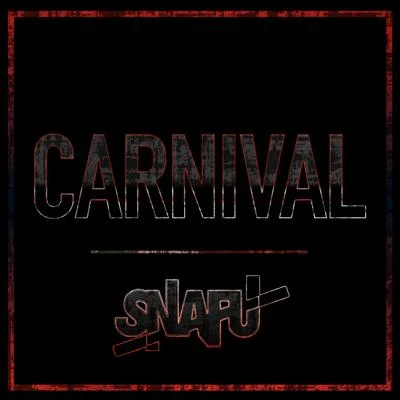 Carnival 專輯 Snafu/The Bayliens/Jus Jack/Zyme