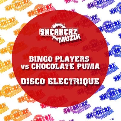 Chocolate PumaBingo Players Disco Electrique