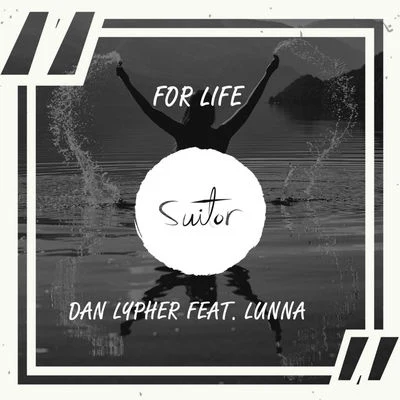 For Life 專輯 Nu Sky/Dan Lypher/Dash Groove/Eskuche