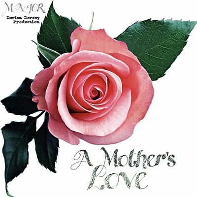 A Mothers Love 專輯 MAJOR./Sun.S