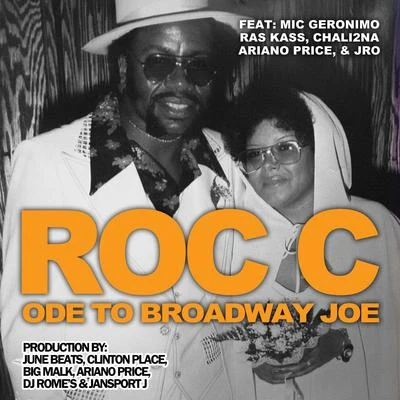 Ode to Broadway Joe 專輯 Roc C