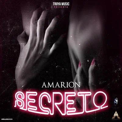 Secreto 专辑 Amarion/Chris Wandell