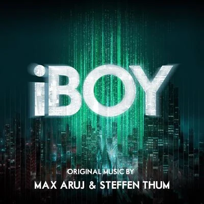 Max ArujModel ChildMarina and the DiamondsGryffin iBOY (Original Motion Picture Soundtrack)