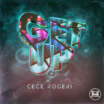 Get Up 專輯 CeCe Rogers