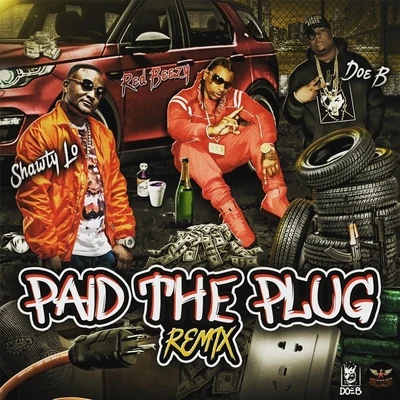 Paid the Plug (Remix) 專輯 Shawty Lo