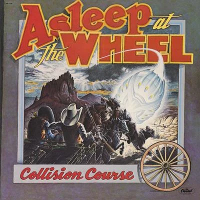 Collision Course 专辑 Asleep At The Wheel