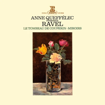 Ravel: Miroirs, Le Tombeau de Couperin 专辑 Anne Queffélec