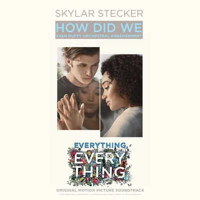 How Did We (Evan Duffy Orchestral Arrangement) 专辑 Kalin and Myles/Skylar Stecker