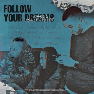 Follow Your Dreams 專輯 Lil Kleine/Jonna Fraser