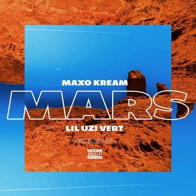 Maxo Kream Mars (feat. Lil Uzi Vert)