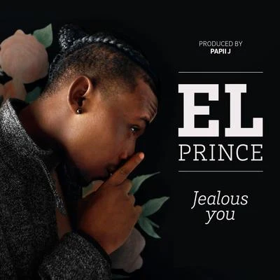 Jealous You 專輯 El Prince/Feymi