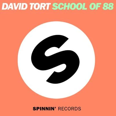 David TortDirty Vegas School Of 88