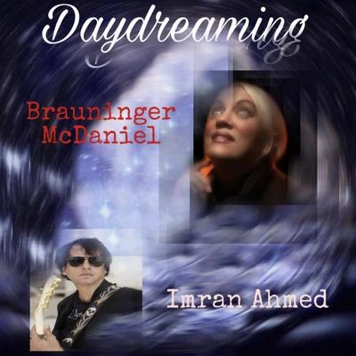 Daydreaming 專輯 The Brauninger Mcdaniel