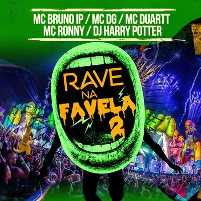 Rave na Favela 2 專輯 Mc Bruno IP