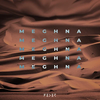 Meghna 專輯 Feder/Damien N-Drix/Max Wassen