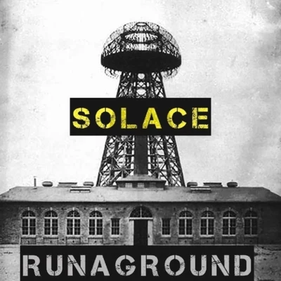 Solace 专辑 RUNAGROUND