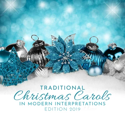 TraditionalFate Traditional Christmas Carols in Modern Interpretations: Edition 2019